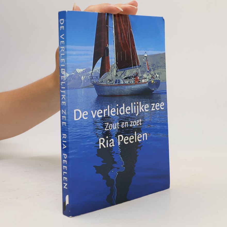 Peelen, R. De verleidelijke zee: zout en zoet
