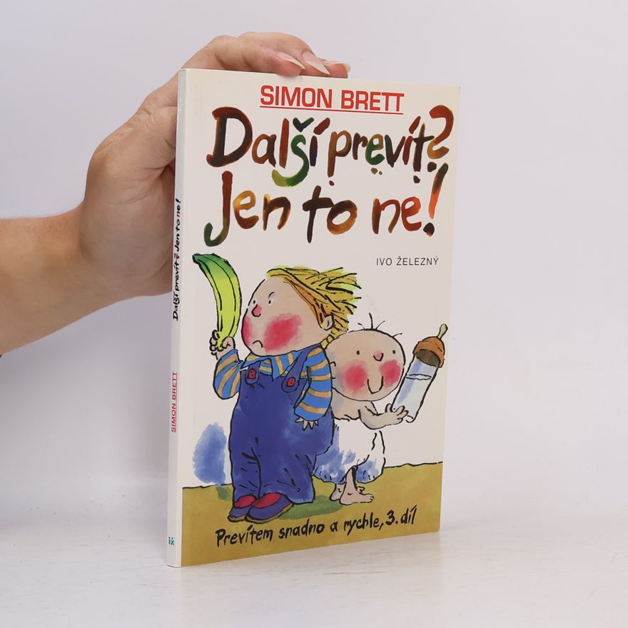 Tony Ross Další prevít? Jen to ne!