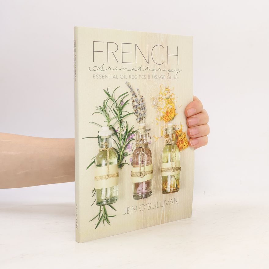 Jen O'Sullivan French Aromatherapy