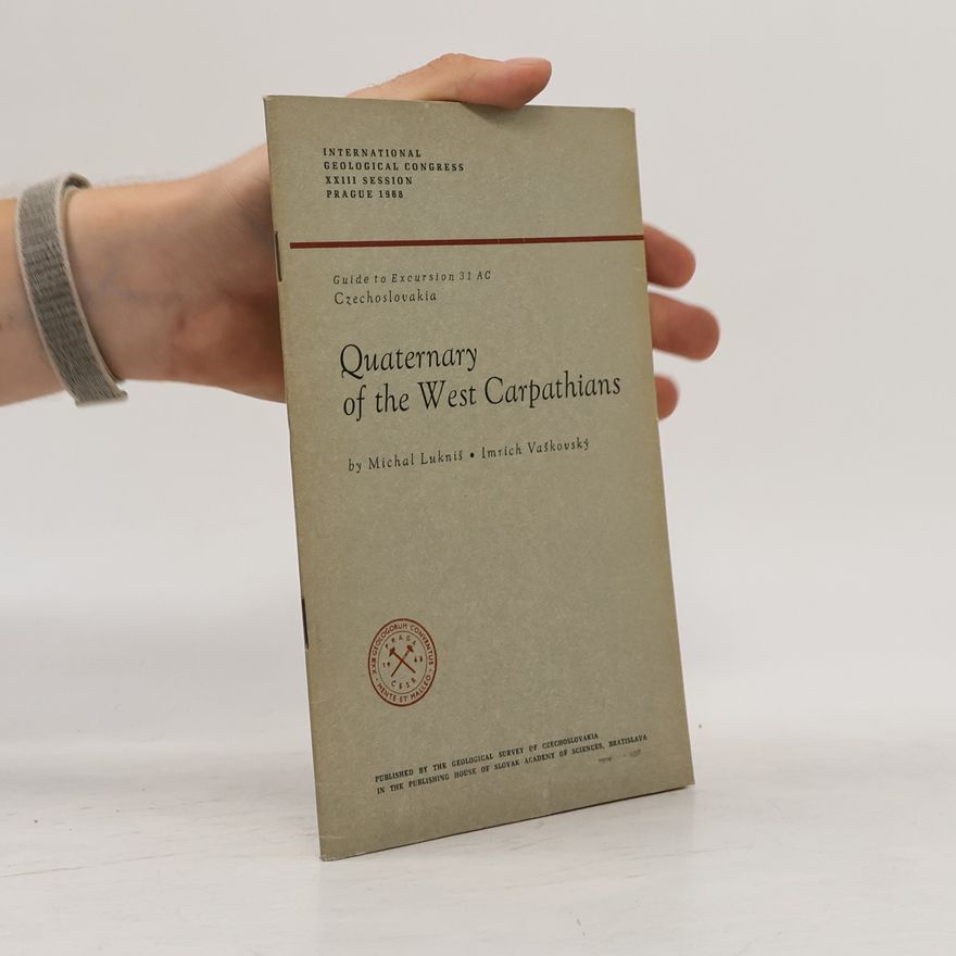 Various authors Quaternary of the West Carpathians
