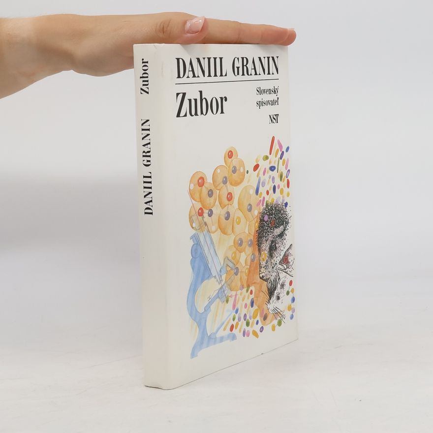 Daniil Granin Zubor
