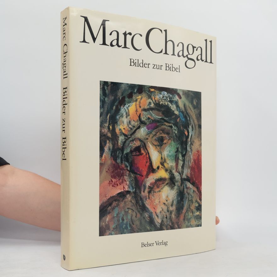 Marc Chagall Bilder zur Bibel