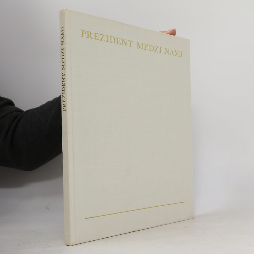 Autorenkollektiv Prezident medzi nami