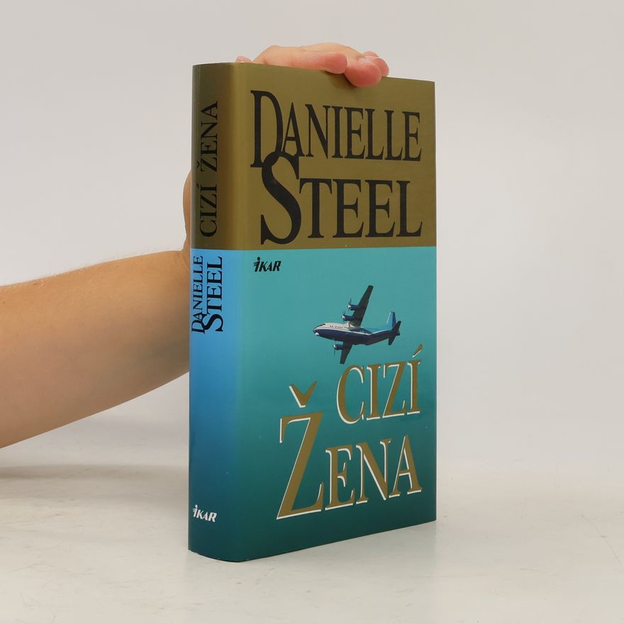 Danielle Steel Cizí žena