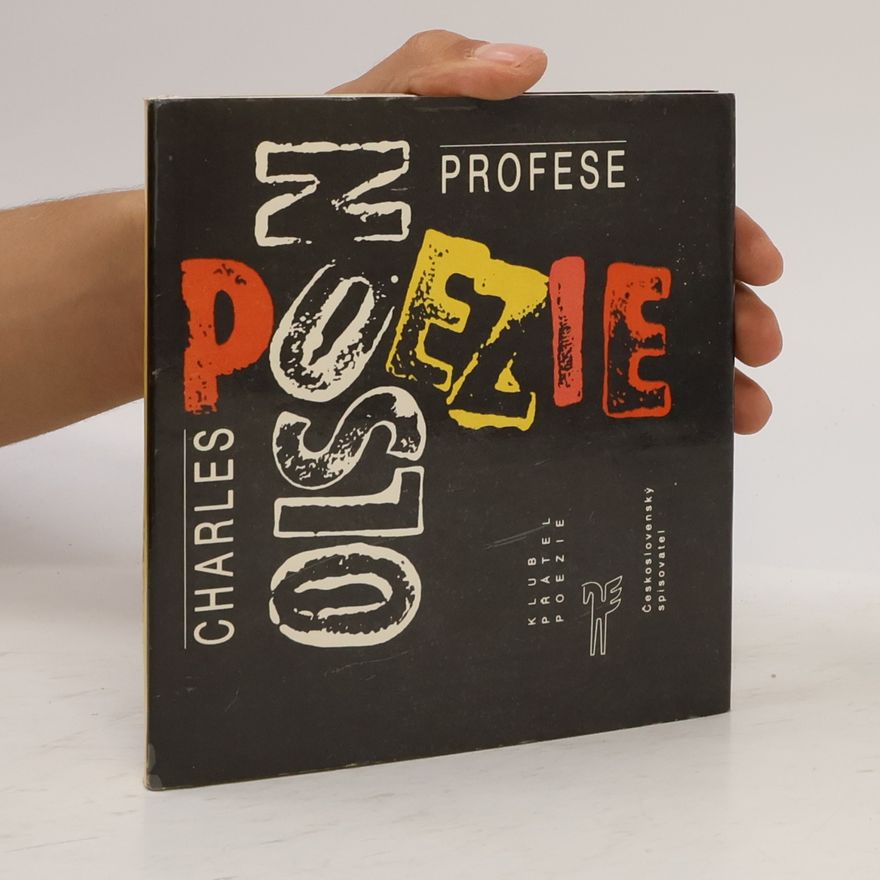 Charles Olson Profese poezie