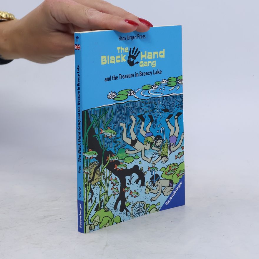 Hans Jürgen Press The Black Hand Gang and the treasure in Breezy Lake