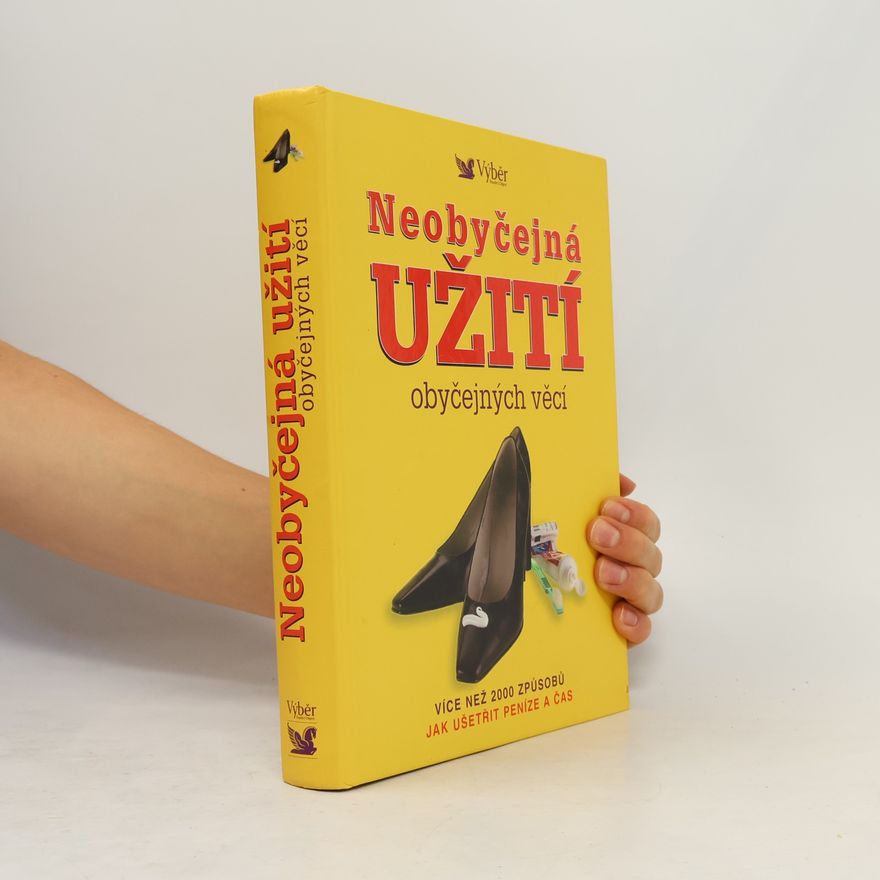 Marilyn Bader Neobyčejná užití obyčejných věcí