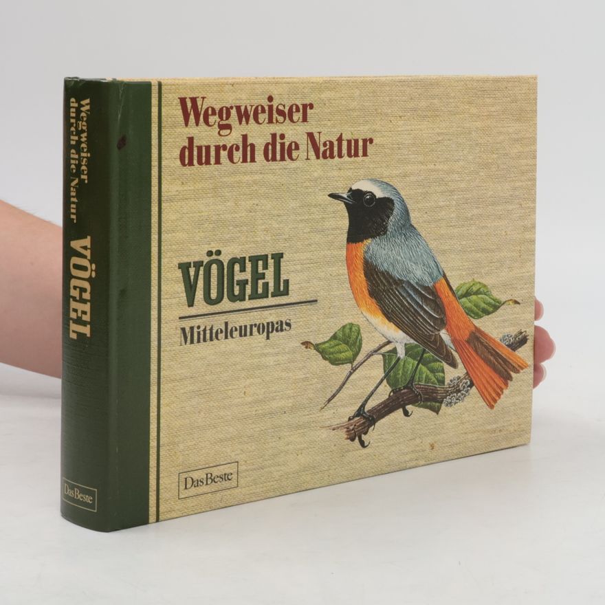 AA.VV. Wegweiser durch die Natur. Vögel Mitteleuropas