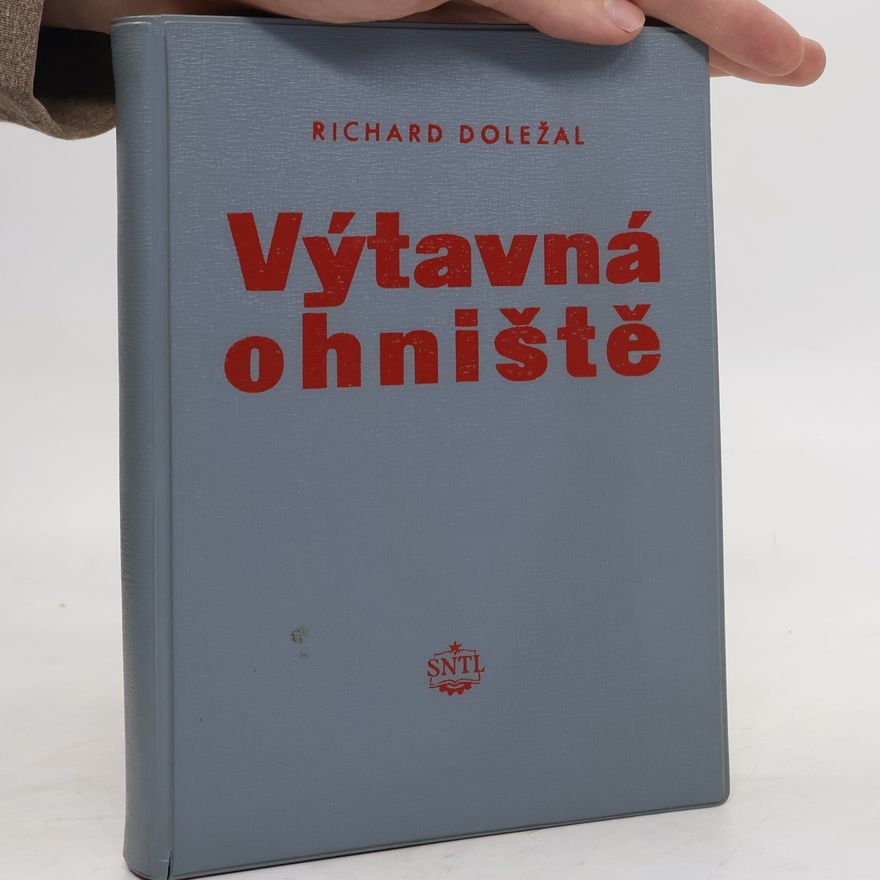 Richard Dolez al Výtavná ohniště