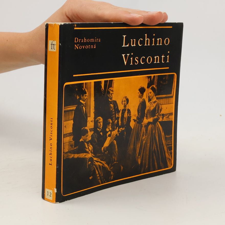 Drahomíra Novotná Luchino Visconti