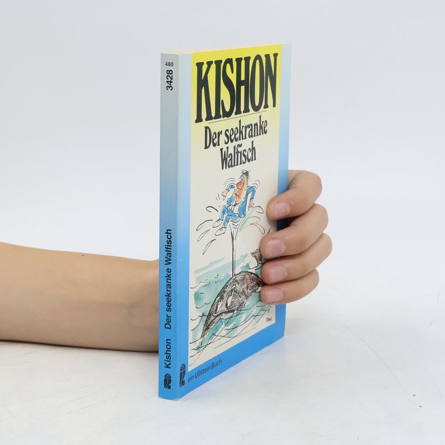 Efrajim Kišon Der seekranke Walfisch oder ein Israeli auf Reisen