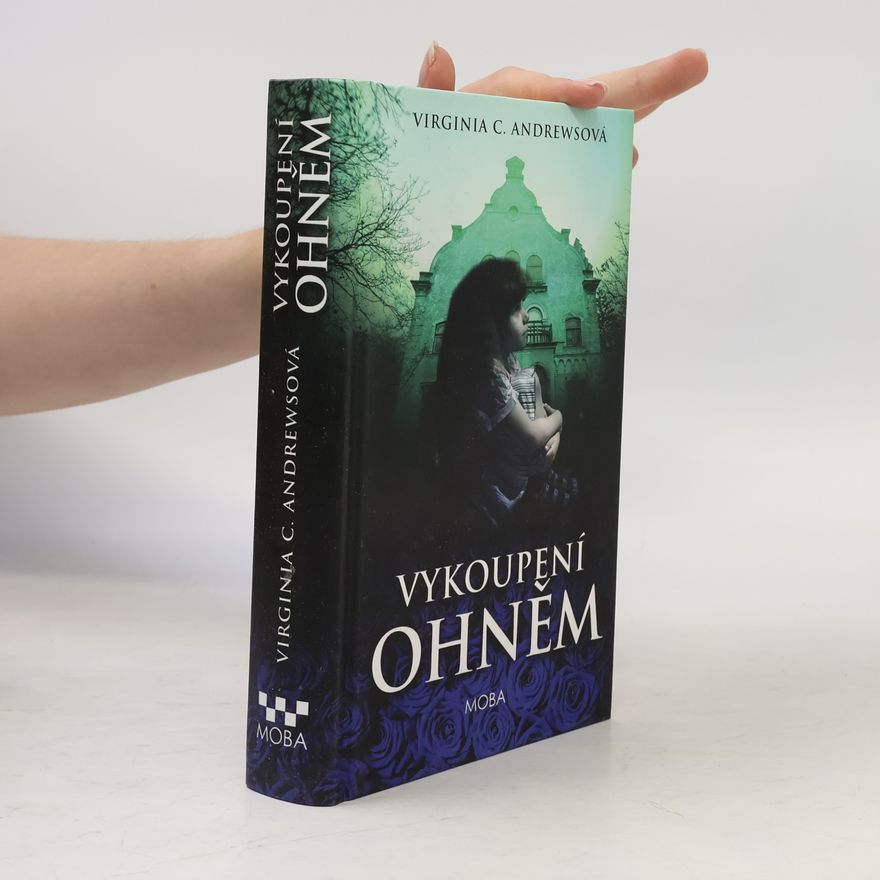 Virginia C. Andrewsová Vykoupení ohněm