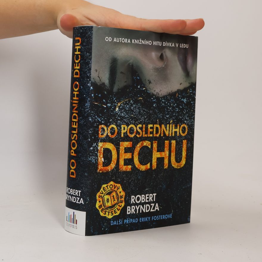 Robert Bryndza Do posledního dechu