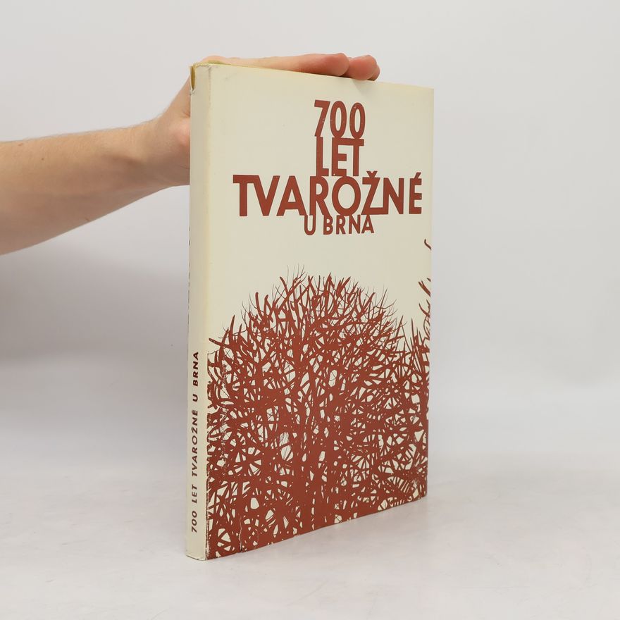 Kolektív autorov 700 let Tvarožné u Brna