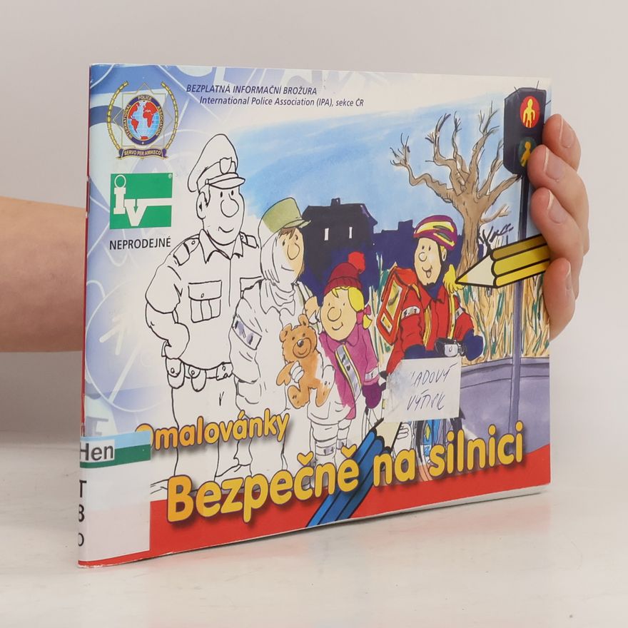 Kolektiv autorů Omalovánky. Bezpečně na silnici