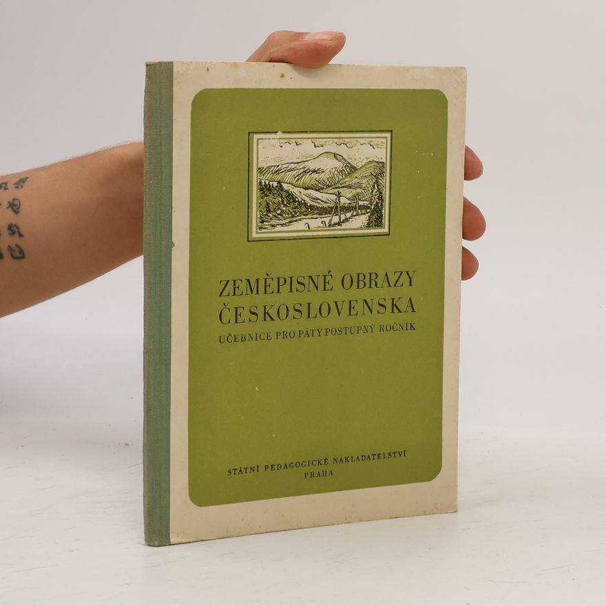 Milan Šoka Zeměpisné obrazy Československa