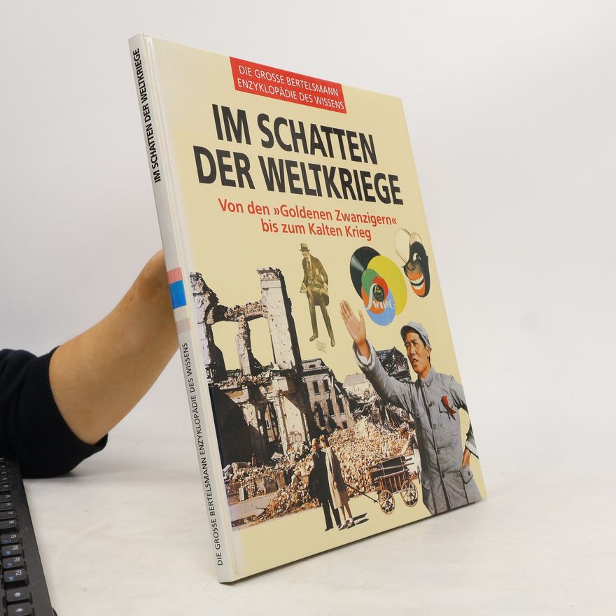 Autorenkollektiv Im schatten der Weltkriege