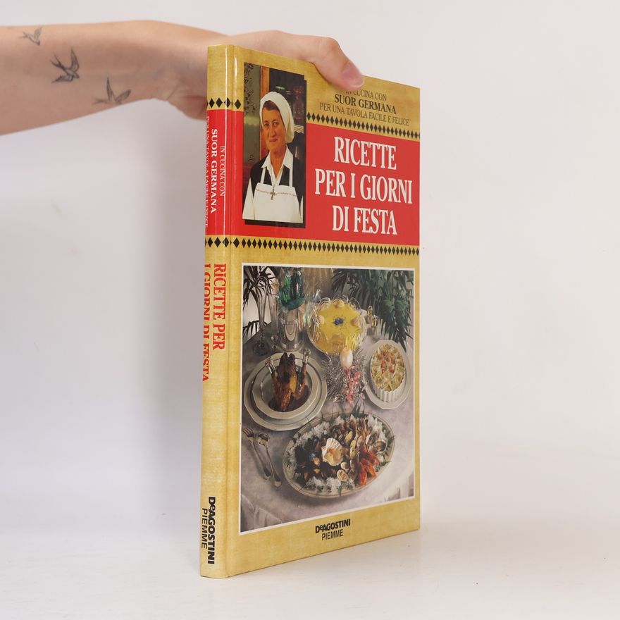 Suor Germana Ricette per i giorni di festa