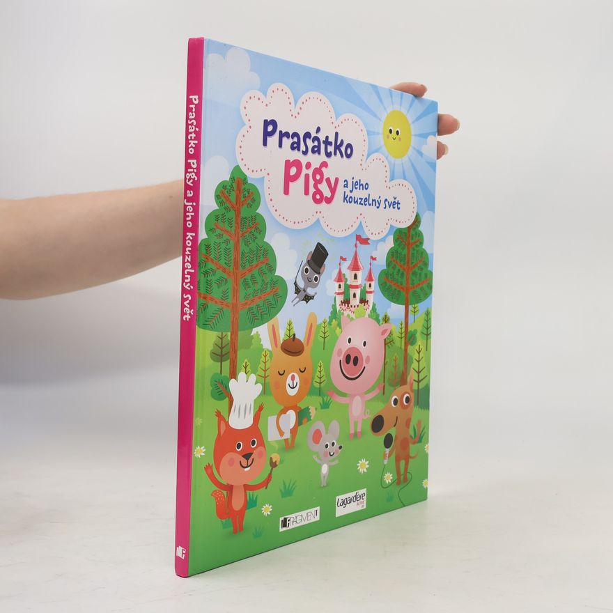 Tereza Karpianus Prasátko Pigy a jeho kouzelný svět