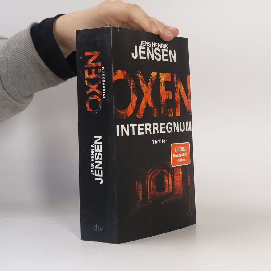 Jens Henrik Jensen Niels-Oxen-Reihe - 7: Oxen. Interregnum