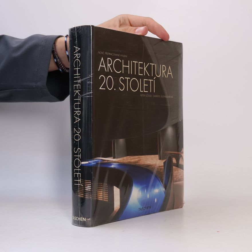 Peter Gössel Architektura 20. století