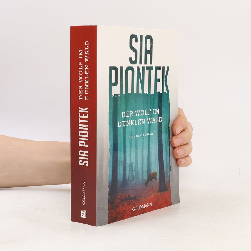 Sia Piontek Der Wolf im dunklen Wald