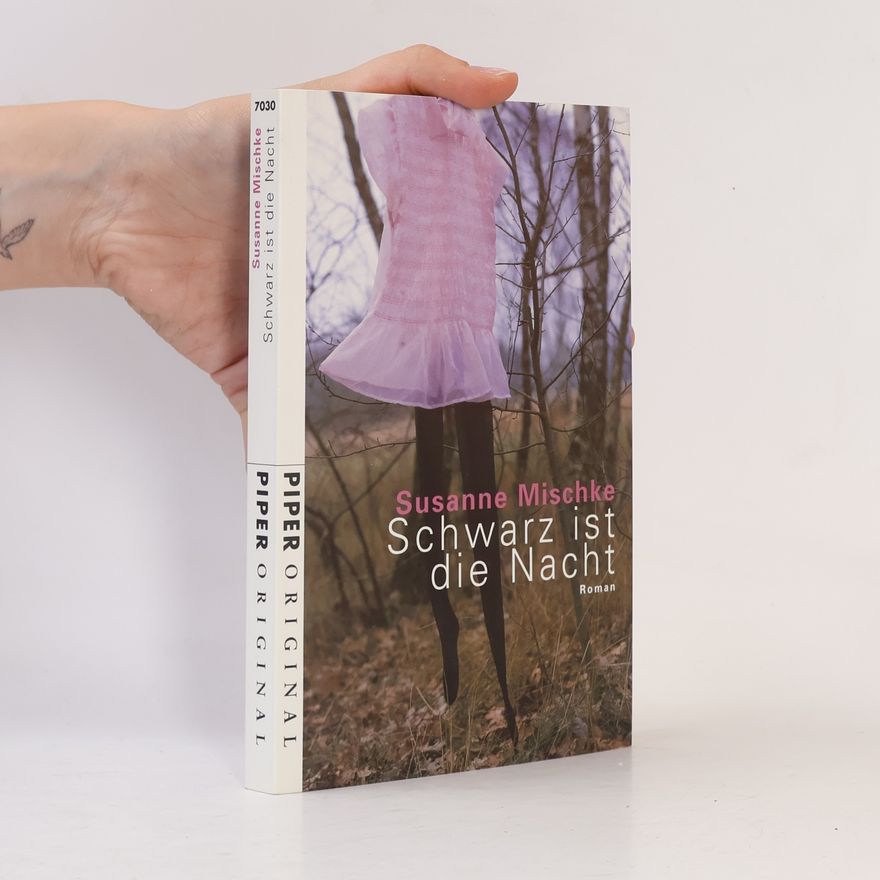Susanne Mischke Schwarz ist die Nacht