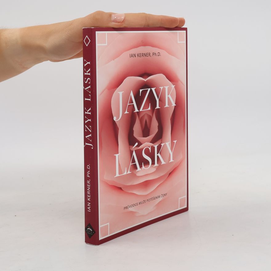 Ian Kerner Jazyk lásky