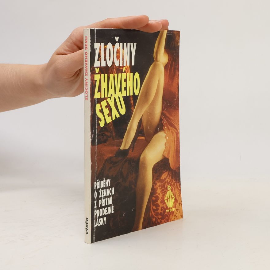 Autorenkollektiv Zločiny žhavého sexu
