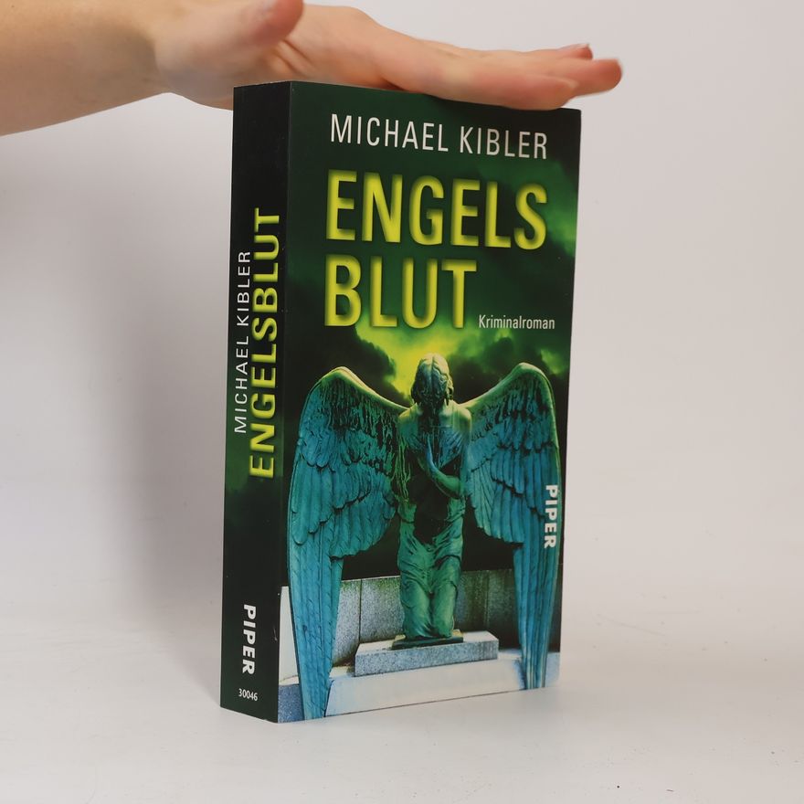 Michael Kibler Engelsblut