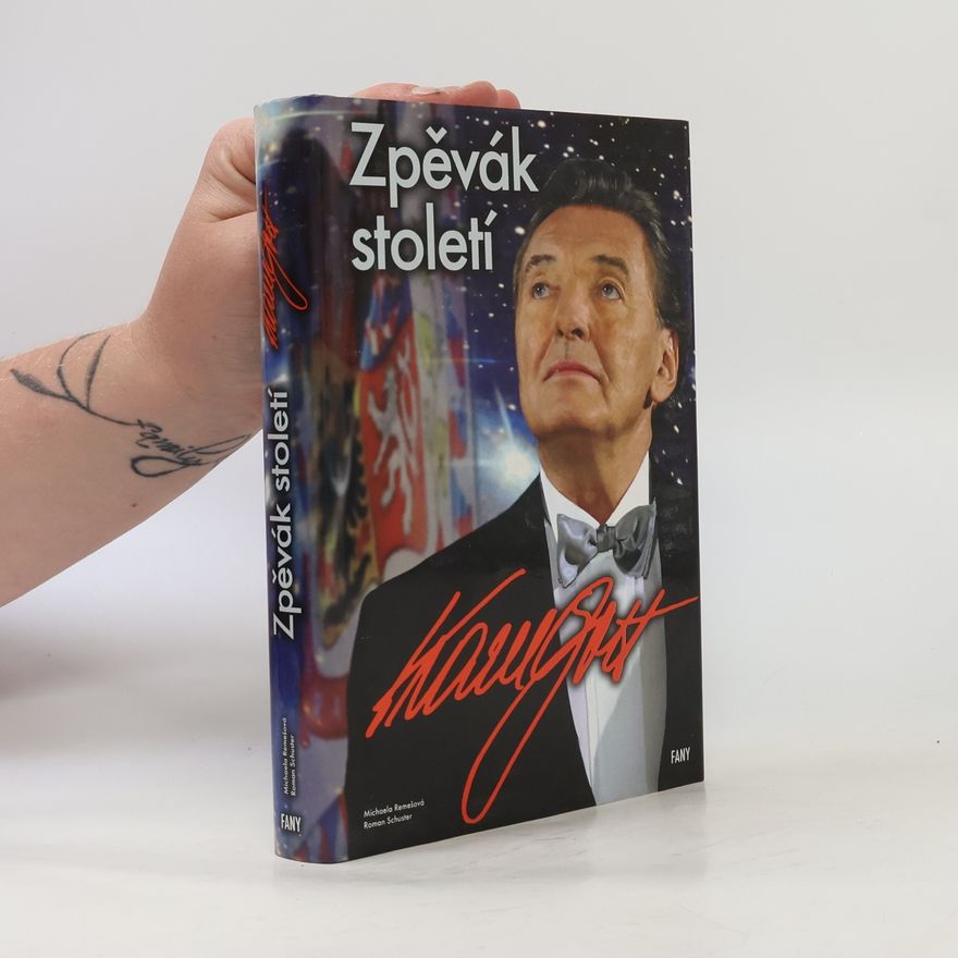 Roman Schuster Zpěvák století : Karel Gott
