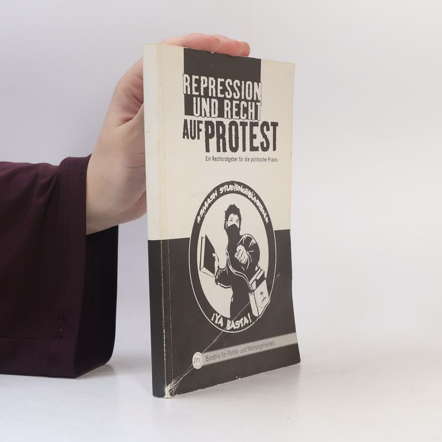 Autorenkollektiv Repression und Recht auf Protest