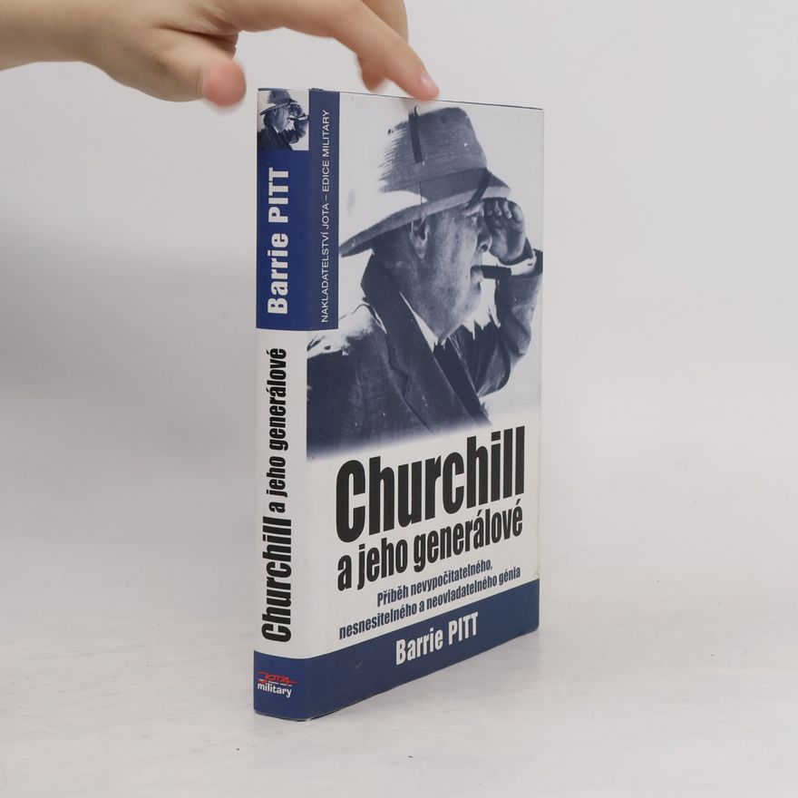 Barrie Pitt Churchill a jeho generálové