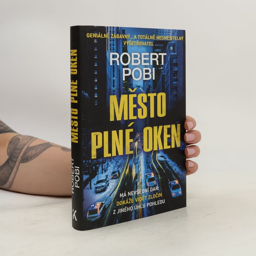 Robert Pobi Město plné oken