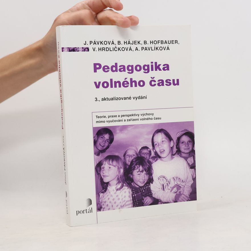 Jiřina Pávková Pedagogika volného času