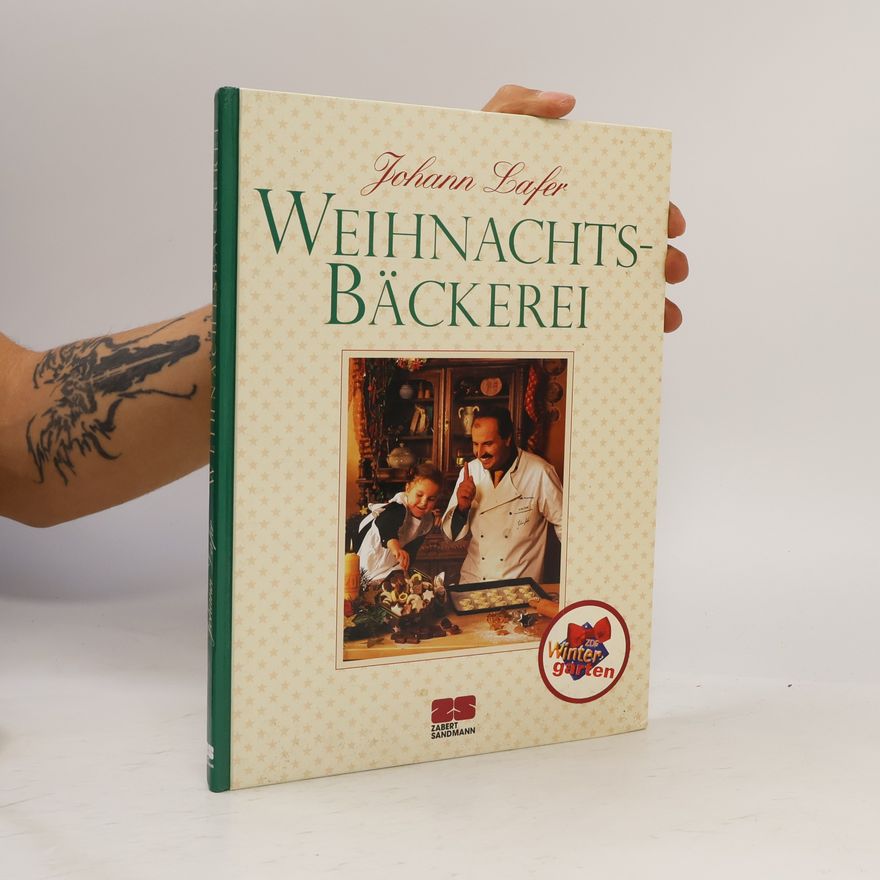 Johann Lafer Weihnachtsbäckerei