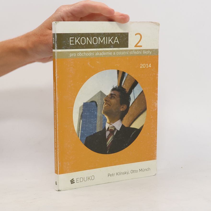 Otto Münch Ekonomika 2 pro obchodní akademie a ostatní střední školy : [2014]