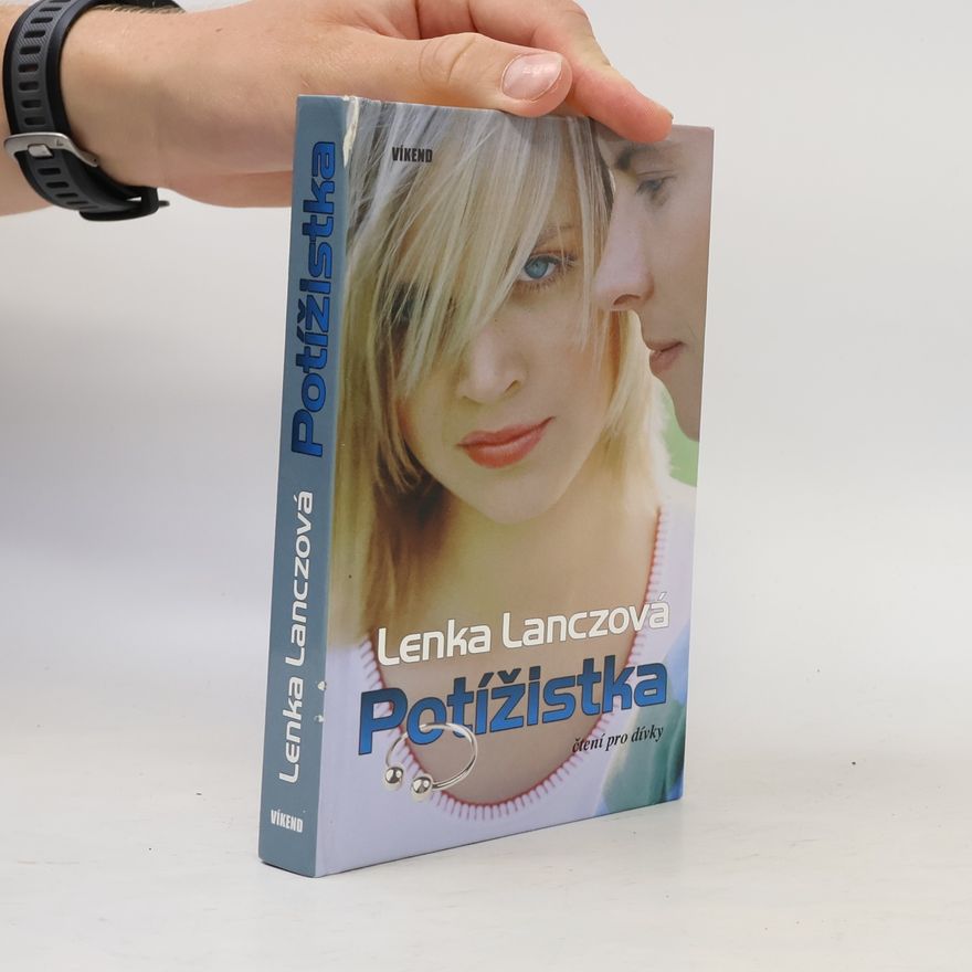 Lenka Lanczová Potížistka