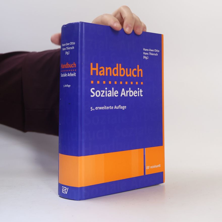 Hans-Uwe Otto Handbuch soziale Arbeit - Erweiterte Auflage
