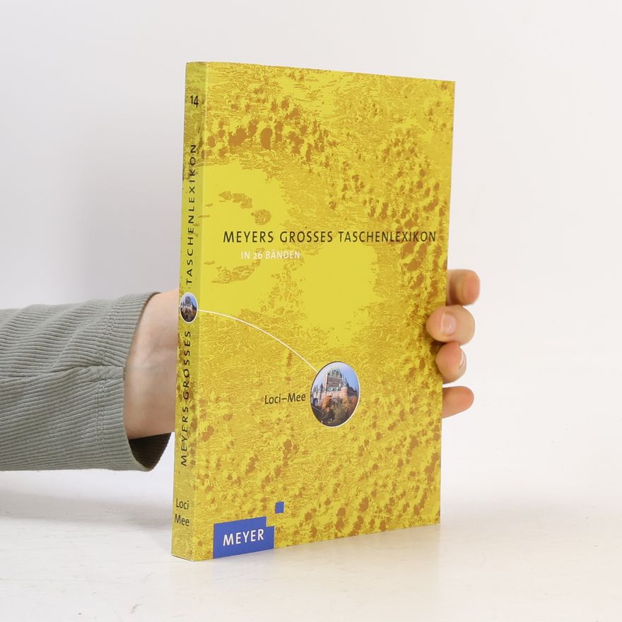 Annette Zwahr Meyers grosses Taschen-Lexikon 14