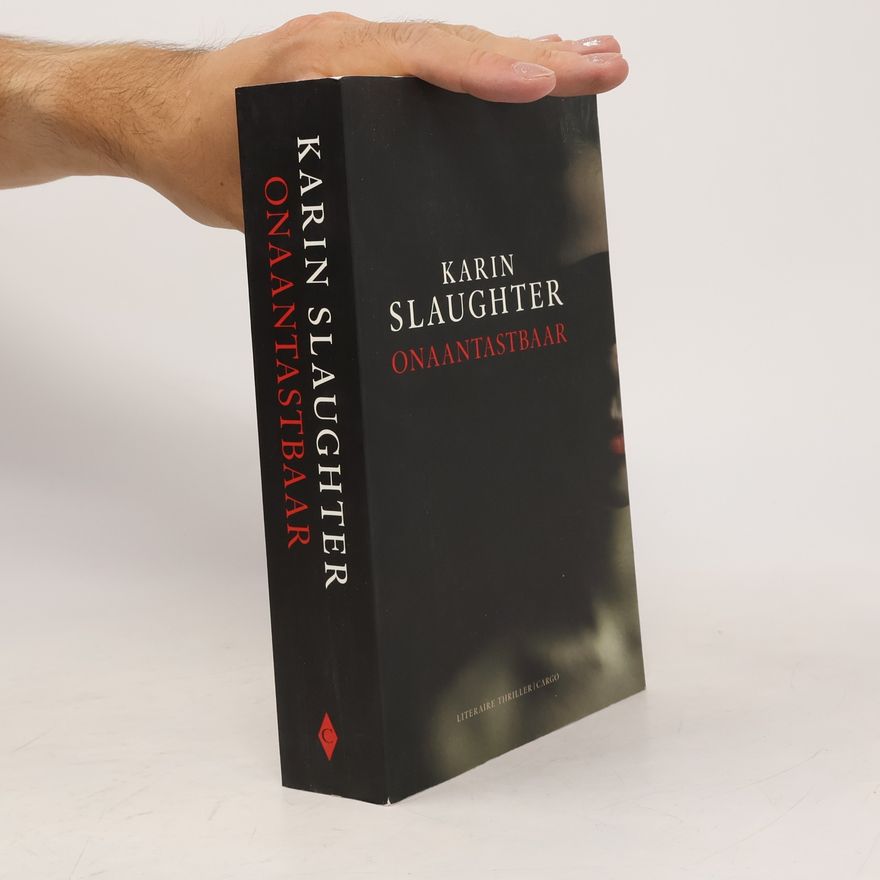 Karin Slaughter Onaantastbaar