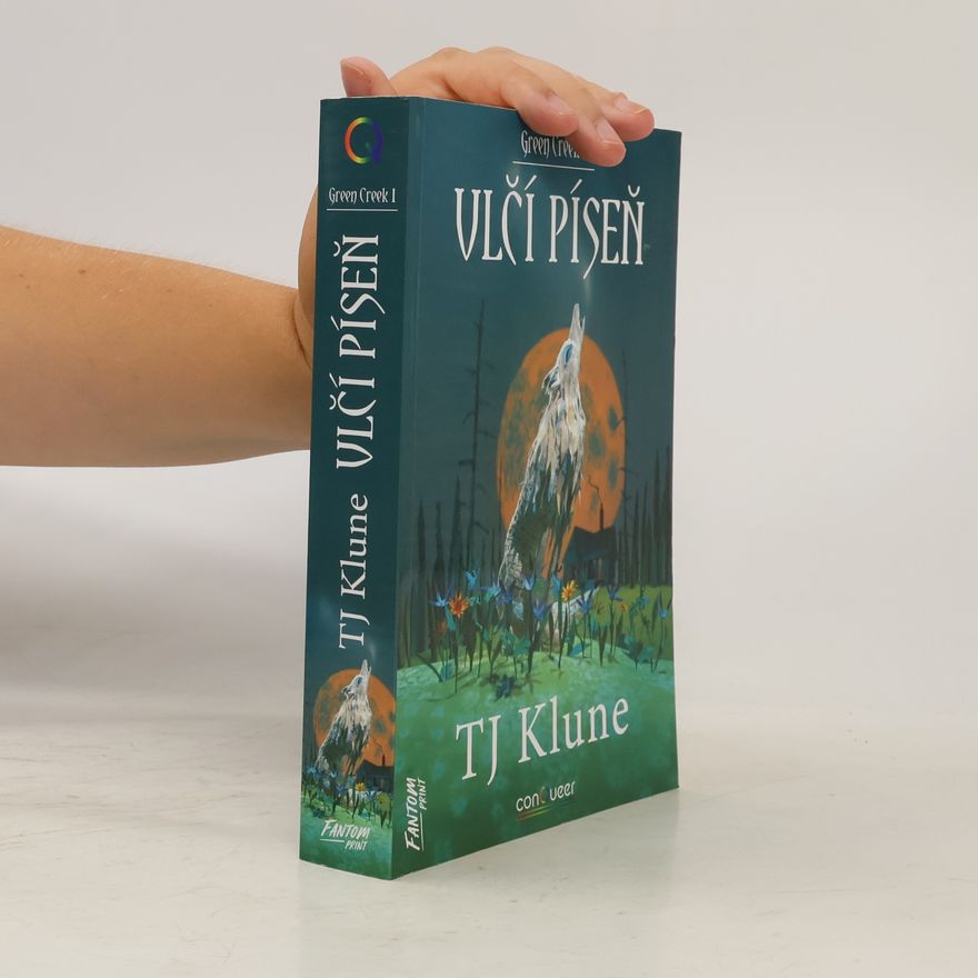 TJ Klune Green Creek 1. Vlčí píseň