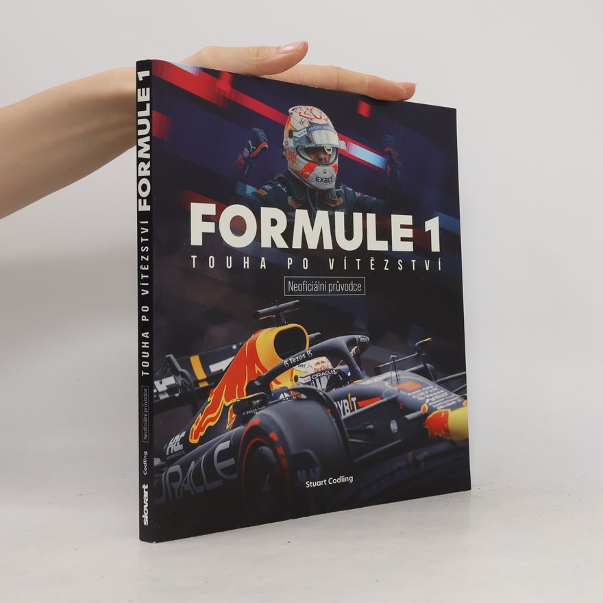Stuart Codling Formule 1. Touha po vítězství