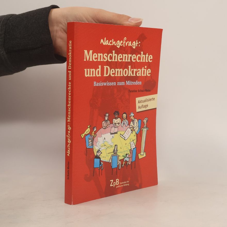 Christine Schulz-Reiss Nachgefragt. Menschenrechte und Demokratie