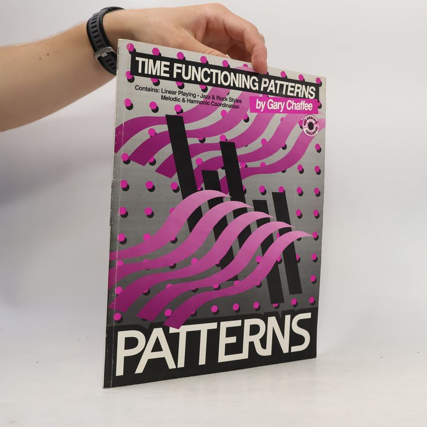 Gary Chaffee Time Functioning Patterns