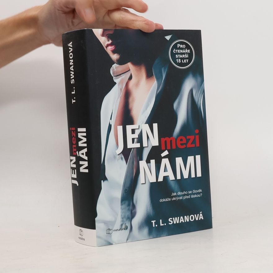 T. L. Swan Jen mezi námi