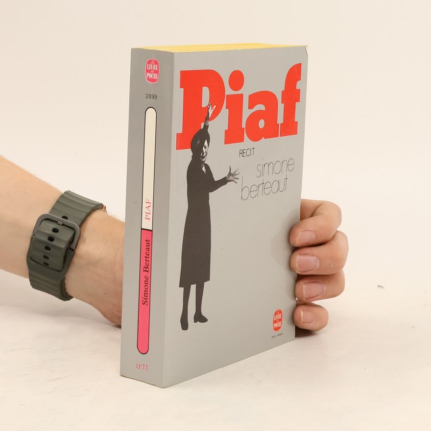 Simone Berteaut Le Livre de Poche: Piaf