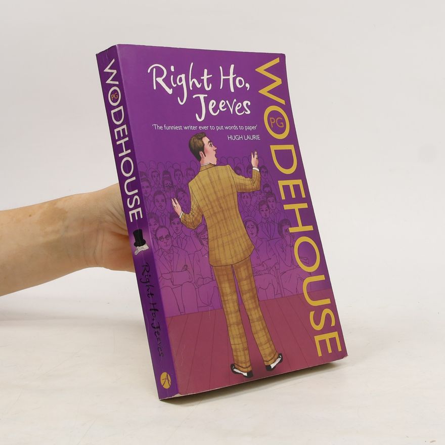 Pelham Wodehouse Right Ho, Jeeves