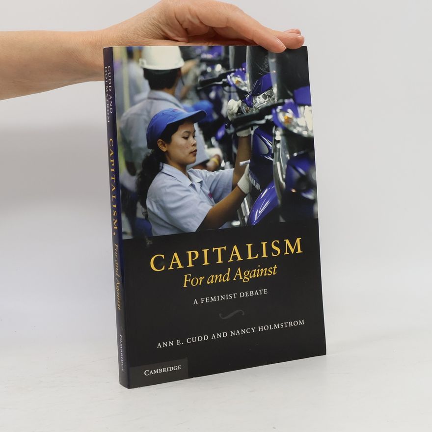 Nancy Holmstrom Capitalism, For and Against