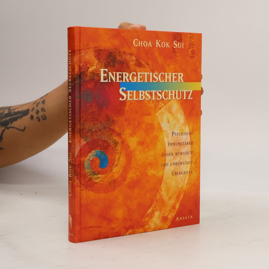 Master Choa Kok Sui Energetischer Selbstschutz